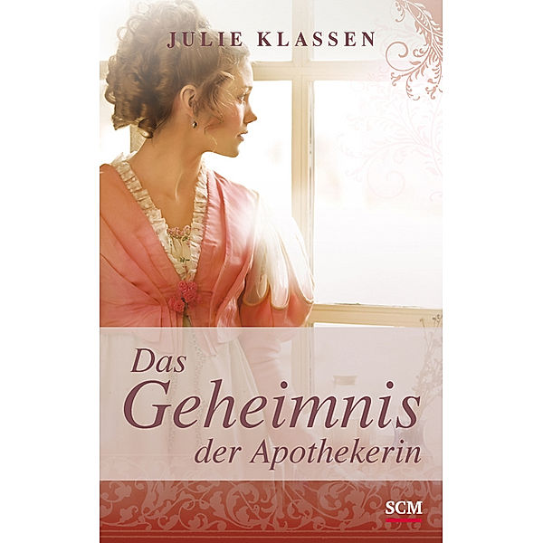 Das Geheimnis der Apothekerin, Julie Klassen