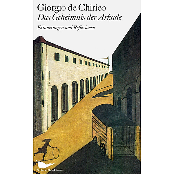 Das Geheimnis der Arkade, Giorgio de Chirico