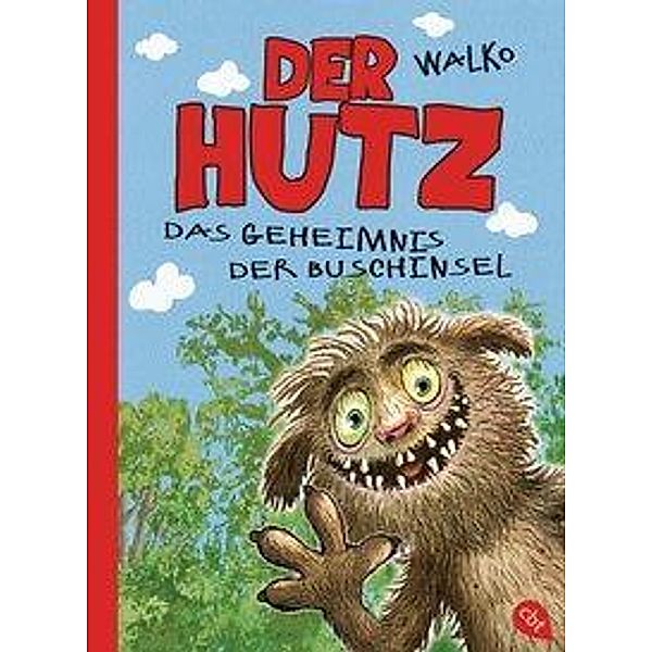 Das Geheimnis der Buschinsel / Der Hutz Bd.3, Walko