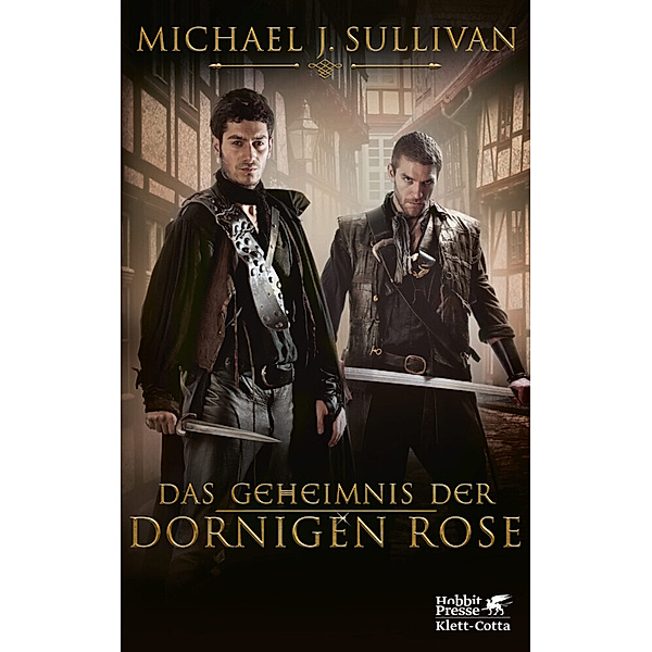 Das Geheimnis der Dornigen Rose, Michael J. Sullivan