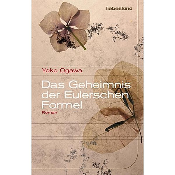 Das Geheimnis der Eulerschen Formel, Yoko Ogawa