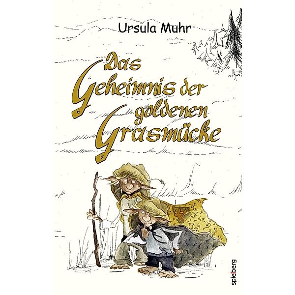 Das Geheimnis der goldenen Grasmücke, Ursula Muhr