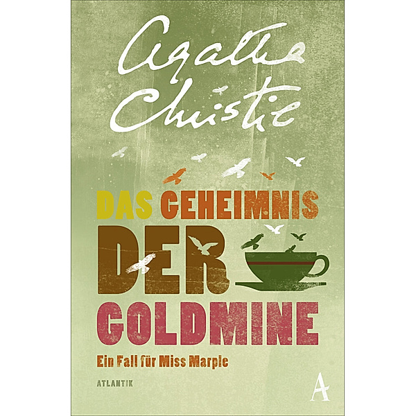Das Geheimnis der Goldmine / Ein Fall für Miss Marple Bd.7, Agatha Christie