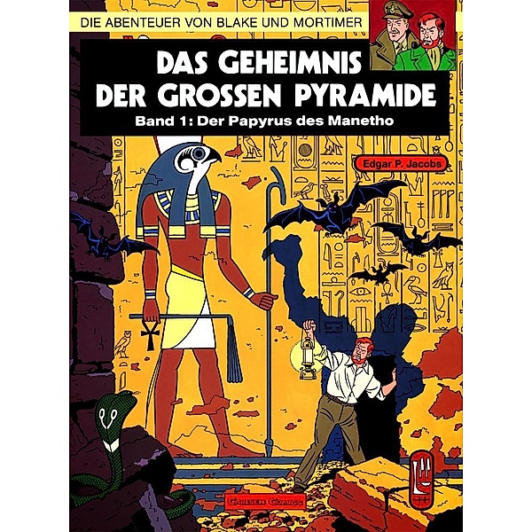 Das Geheimnis der großen Pyramide - Der Papyrus des Manetho / Blake & Mortimer Bd.1, Edgar P. Jacobs