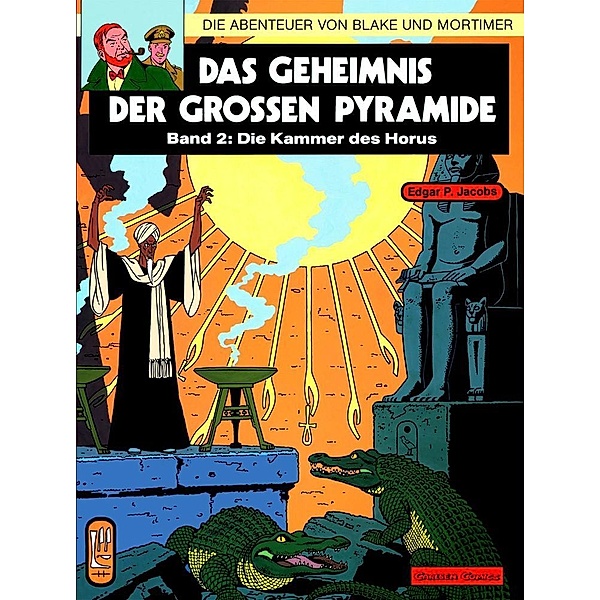 Das Geheimnis der großen Pyramide - Die Kammer des Horus / Blake & Mortimer Bd.2, Edgar P. Jacobs