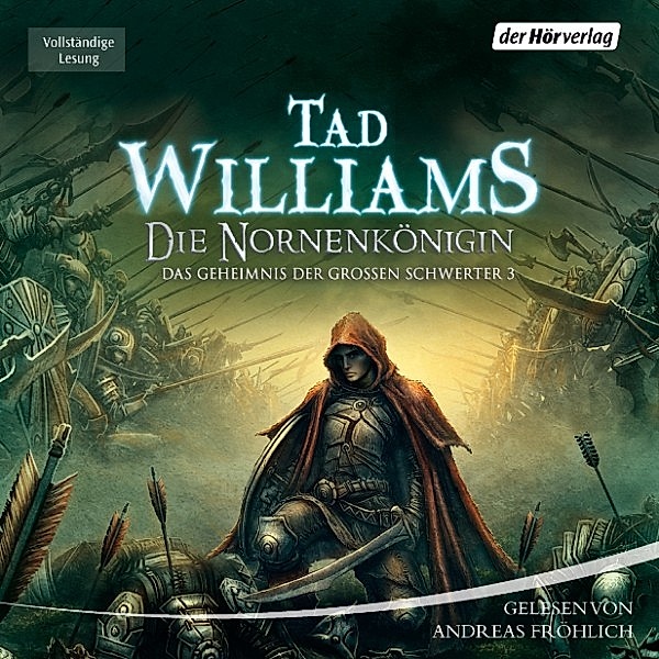 Das Geheimnis der Großen Schwerter - 3 - Die Nornenkönigin, Tad Williams