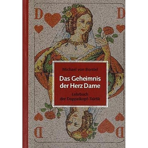 Das Geheimnis der Herz Dame, Michael von Borstel