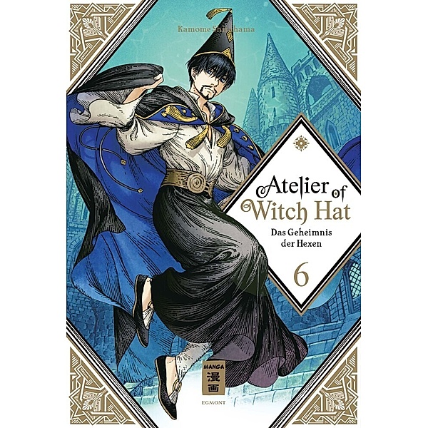 Das Geheimnis der Hexen / Atelier of Witch Hat Bd.6, Kamome Shirahama