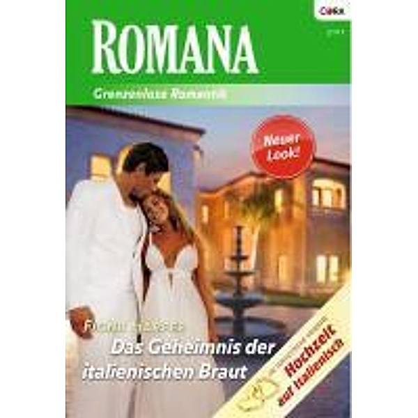 Das Geheimnis der italienischen Braut / Romana Romane Bd.1873, Fiona Harper