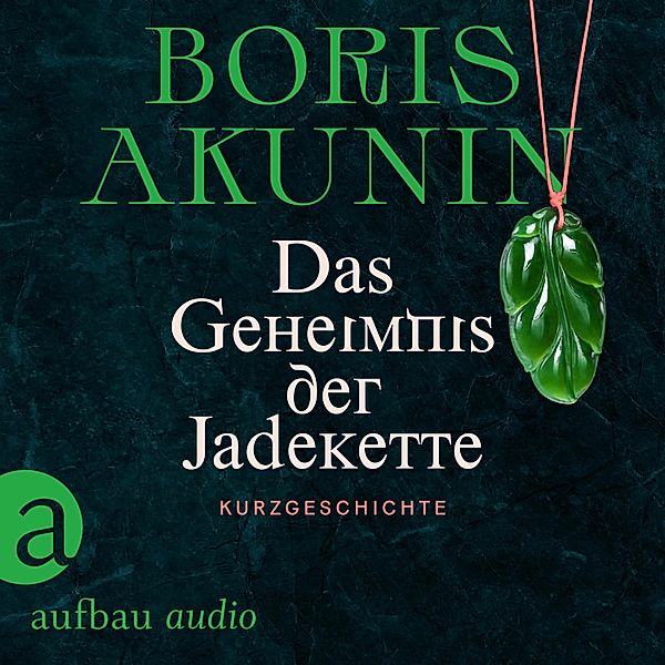Das Geheimnis der Jadekette, Boris Akunin