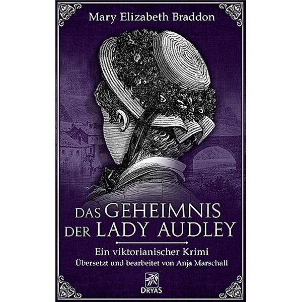 Das Geheimnis der Lady Audley / Baker Street Bibliothek, Mary Elizabeth Braddon