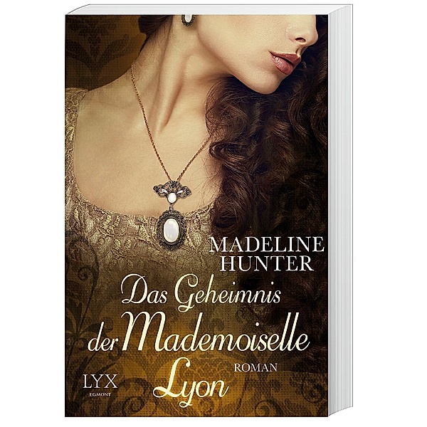 Das Geheimnis der Mademoiselle Lyon / Fairbourne Quartett Bd.3, Madeline Hunter