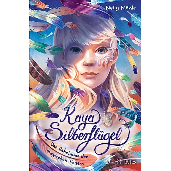 Das Geheimnis der magischen Federn / Kaya Silberflügel Bd.1, Nelly Möhle