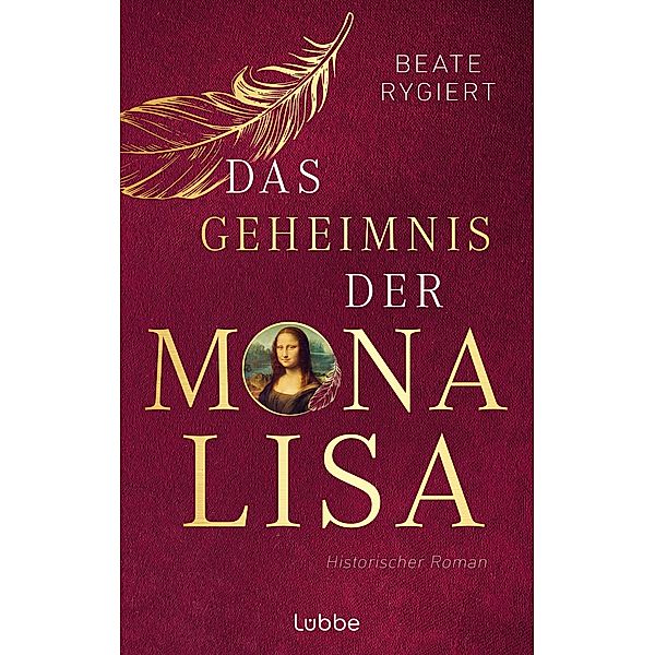 Das Geheimnis der Mona Lisa, Beate Rygiert