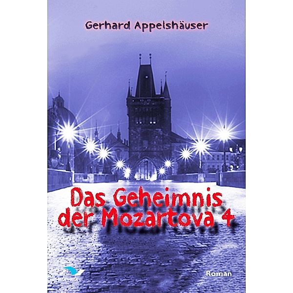 Das Geheimnis der Mozartova 4, Gerhard Appelshäuser