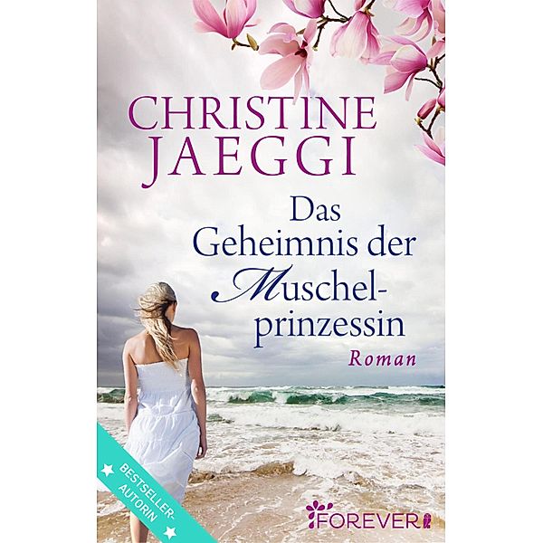Das Geheimnis der Muschelprinzessin, Christine Jaeggi