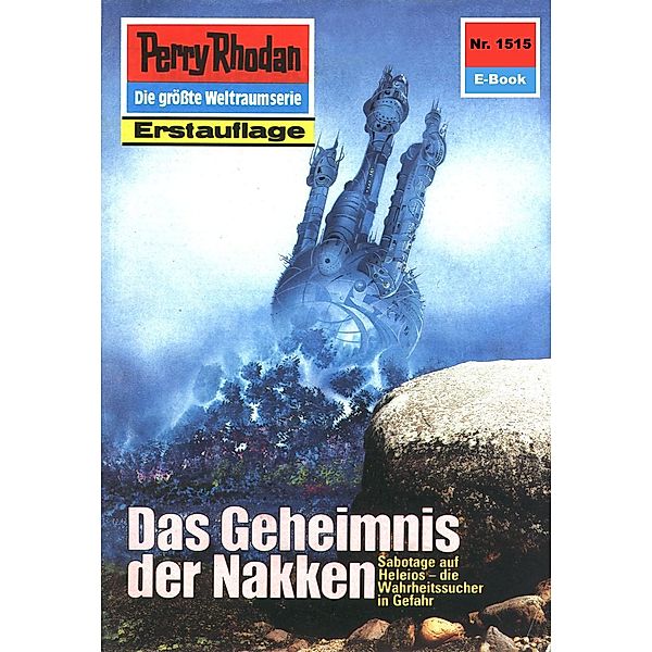 Das Geheimnis der Nakken (Heftroman) / Perry Rhodan-Zyklus Die Linguiden Bd.1515, Peter Griese