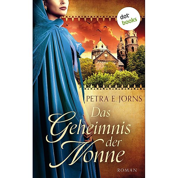 Das Geheimnis der Nonne, Petra E. Jörns