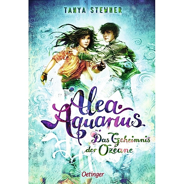 Das Geheimnis der Ozeane / Alea Aquarius Bd.3, Tanya Stewner