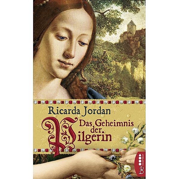 Das Geheimnis der Pilgerin, Ricarda Jordan