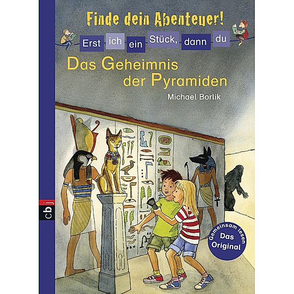 Das Geheimnis der Pyramiden / Erst ich ein Stück, dann du. Finde dein Abenteuer! Bd.3, Michael Borlik