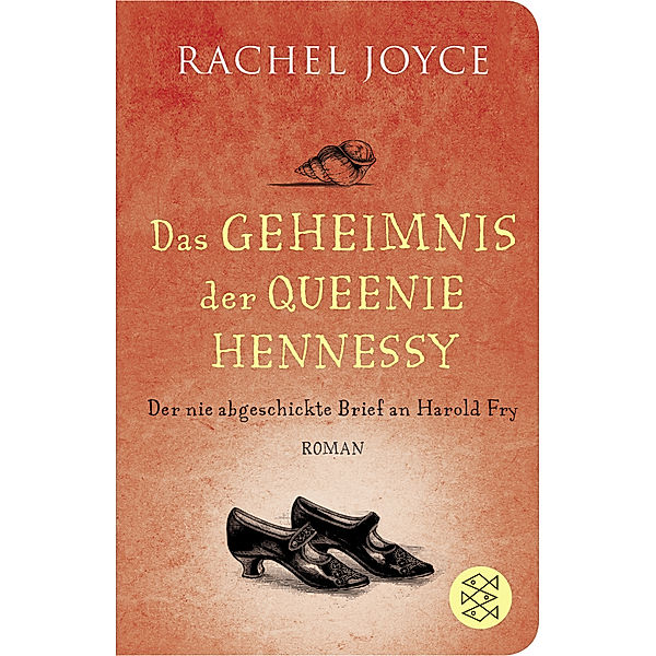 Das Geheimnis der Queenie Hennessy / Harold Fry Bd.2, Rachel Joyce