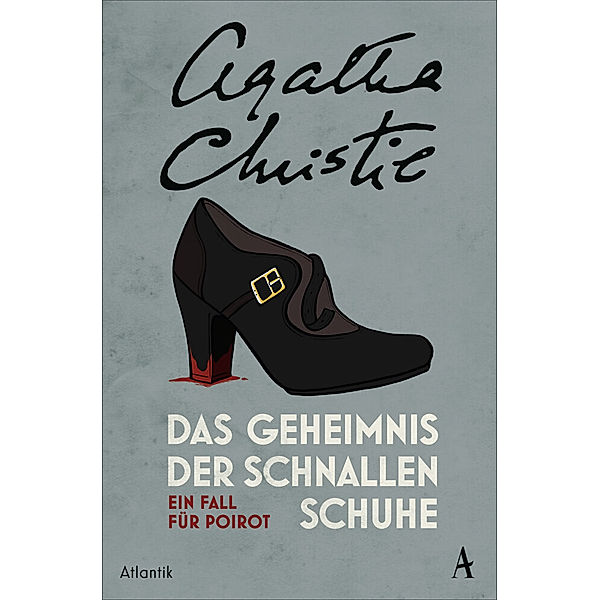 Das Geheimnis der Schnallenschuhe / Ein Fall für Hercule Poirot Bd.20, Agatha Christie