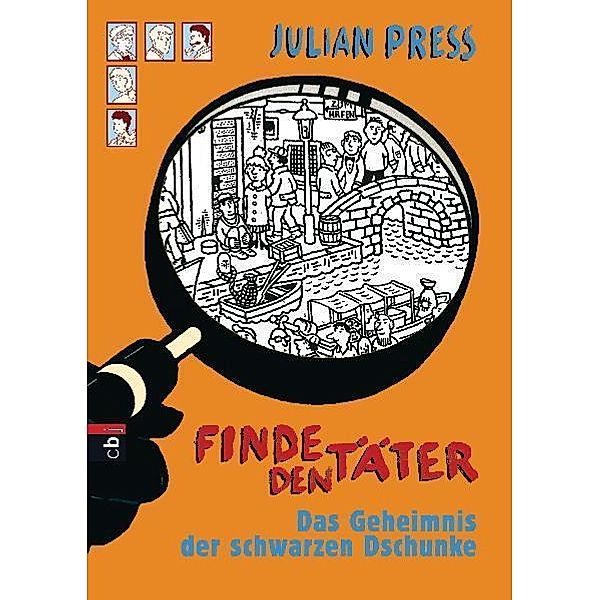 Das Geheimnis der schwarzen Dschunke / Finde den Täter Bd.6, Julian Press