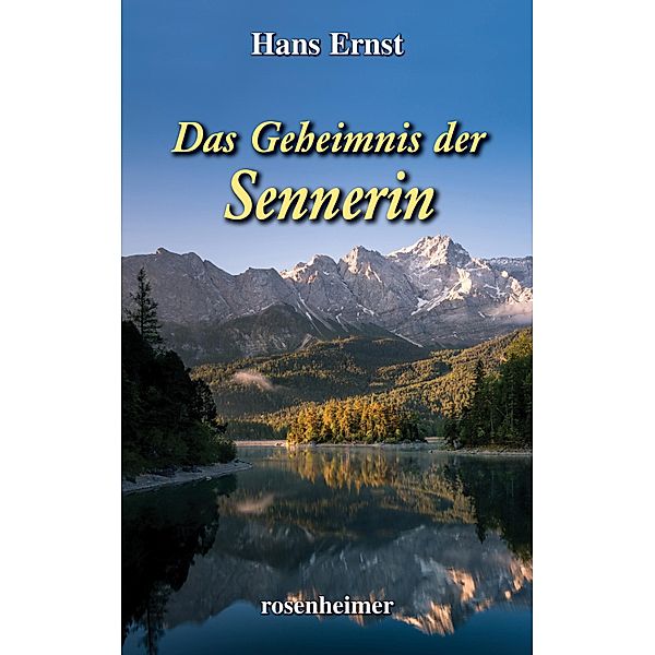 Das Geheimnis der Sennerin, Hans Ernst