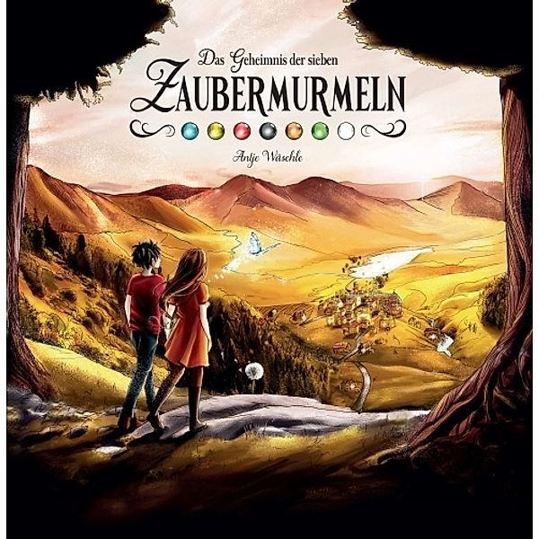 Das Geheimnis der sieben Zaubermurmeln, Antje Wäschle