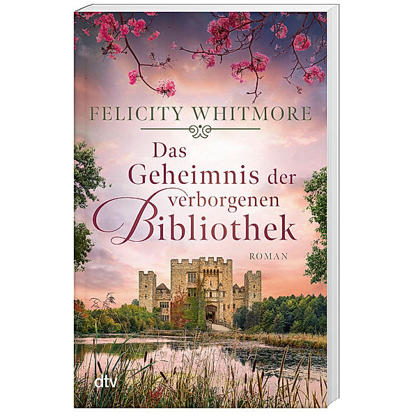 Das Geheimnis der verborgenen Bibliothek, Felicity Whitmore