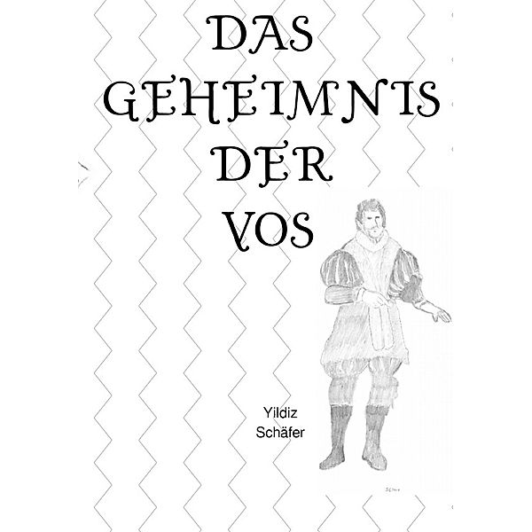 Das Geheimnis der VOS, Yildiz Schäfer