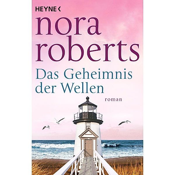 Das Geheimnis der Wellen, Nora Roberts