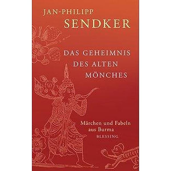 Das Geheimnis des alten Mönches, Jan-Philipp Sendker
