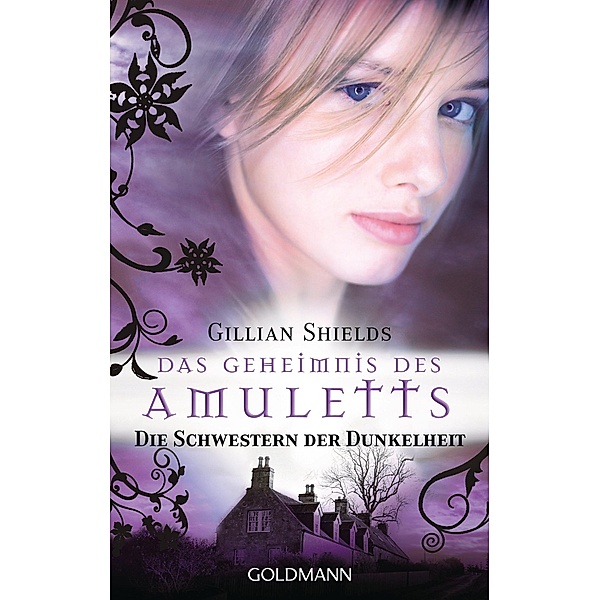 Das Geheimnis des Amuletts, Gillian Shields