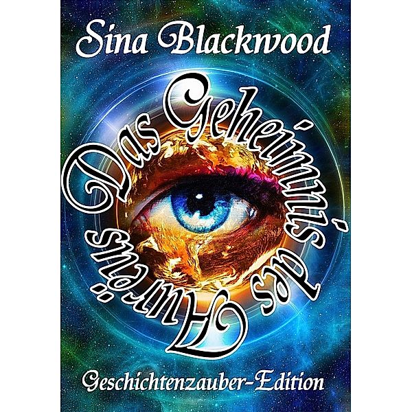 Das Geheimnis des Aurëus, Sina Blackwood