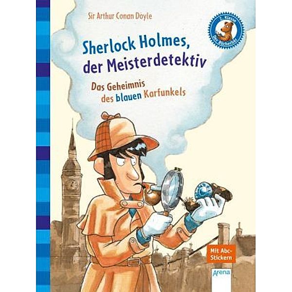 Das Geheimnis des blauen Karfunkels / Sherlock Holmes, der Meisterdetektiv Bd.1, Arthur Conan Doyle, Oliver Pautsch