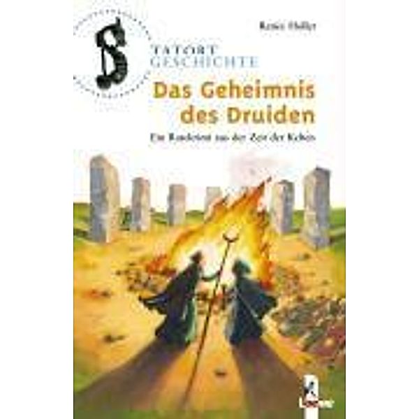 Das Geheimnis des Druiden, Renée Holler