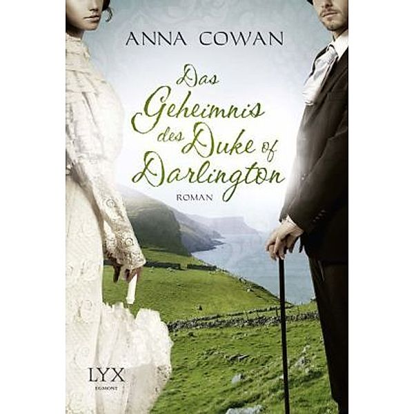 Das Geheimnis des Duke of Darlington, Anna Cowan