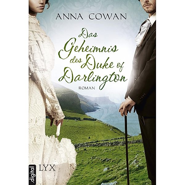 Das Geheimnis des Duke of Darlington, Anna Cowan
