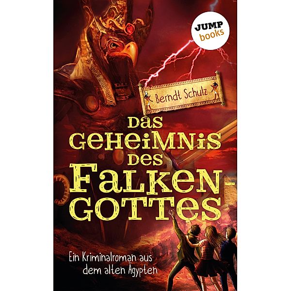 Das Geheimnis des Falkengottes, Berndt Schulz