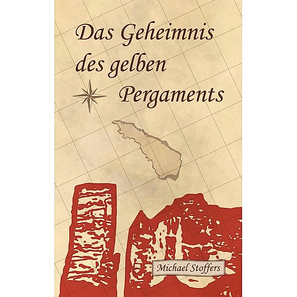 Das Geheimnis des gelben Pergaments, Michael Stoffers