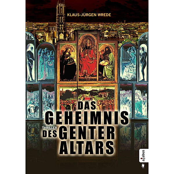 Das Geheimnis des Genter Altars, Klaus-jürgen Wrede