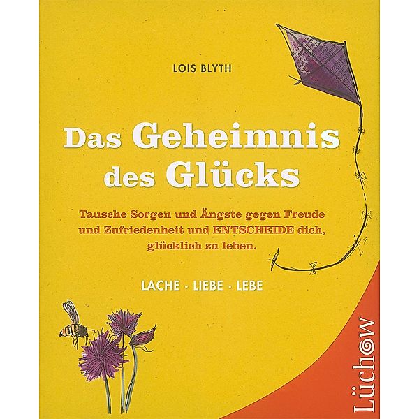 Das Geheimnis des Glücks, Lois Blyth