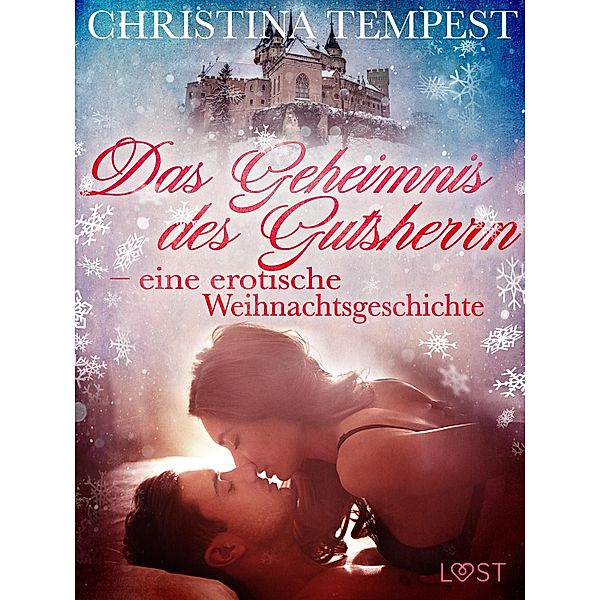 Das Geheimnis des Gutsherrn - eine erotische Weihnachtsgeschichte, Tempest Christina Tempest
