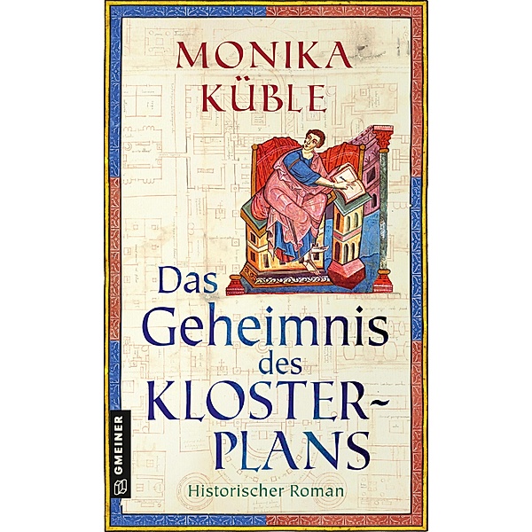 Das Geheimnis des Klosterplans, Monika Küble