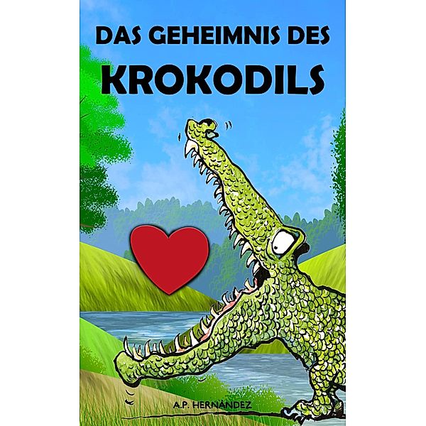 Das Geheimnis des Krokodils, A. P. Hernández