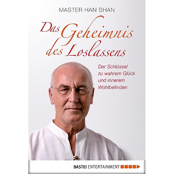 Das Geheimnis des Loslassens, Master Han Shan