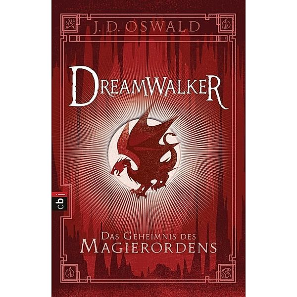 Das Geheimnis des Magierordens / Dreamwalker Bd.2, James Oswald