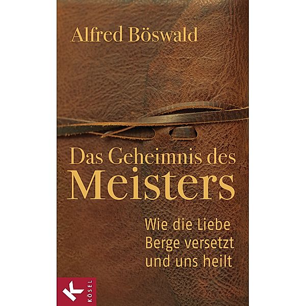 Das Geheimnis des Meisters, Alfred Böswald